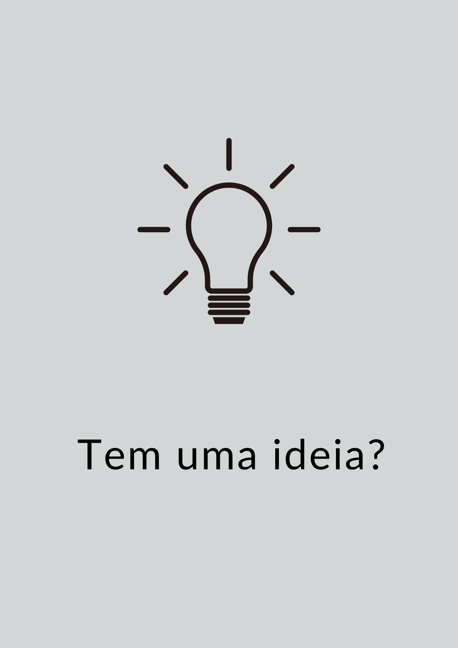 ¿TIENES UNA IDEA?